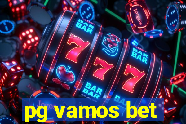 pg vamos bet